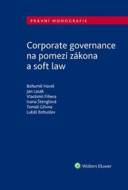 Corporate governance na pomezí zákona a soft law - cena, srovnání