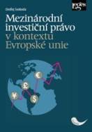 Mezinárodní investiční právo v kontextu - cena, srovnání
