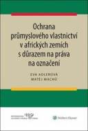 Ochrana průmyslového vlastnictví v afrických zemích - cena, srovnání