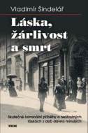 Láska, žárlivost a smrt - cena, srovnání