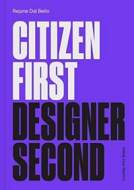 Citizen First, Designer Second - cena, srovnání
