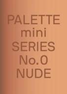 PALETTE Mini 00: Nude - cena, srovnání