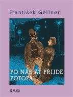 Po nás ať přijde potopa - cena, srovnání