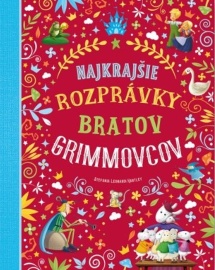 Najkrajšie rozprávky bratov Grimmovcov