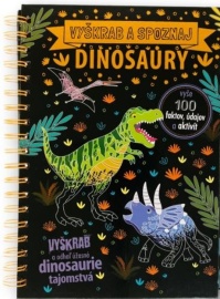 Dinosaury - Vyškrab a spoznaj