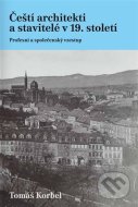 Čeští architekti a stavitelé v 19. století - cena, srovnání