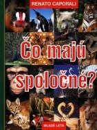Čo majú spoločné? - cena, srovnání