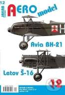 AEROmodel 12 - Avia BH-21 a Letov Š-16 - cena, srovnání