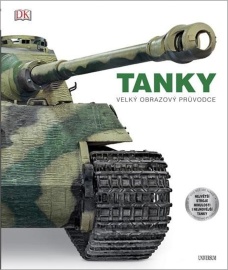 TANKY: Velký obrazový průvodce, 2. vydání