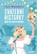 Svatební historky aneb Jak jsem se nevdala - cena, srovnání