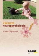 Vývojová neuropsychologie - Vágnerová Marie - cena, srovnání