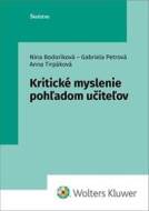 Kritické myslenie pohľadom učiteľov - cena, srovnání