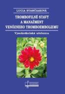 Trombofilné stavy a manažment venózneho tromboembolizmu - cena, srovnání