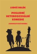 Poslední heterosexuální komedie - cena, srovnání