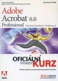 Adobe Acrobat 6 Pro - oficiální výukový kurz