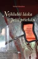 Nejhlubší láska - Ježíš přichází - cena, srovnání