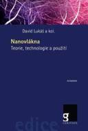 Nanovlákna - Teorie, technologie a použití - cena, srovnání