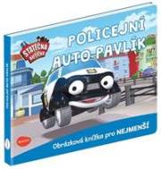 Statečná autíčka - Policejní auto Pavlík - cena, srovnání