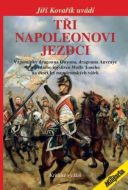 Tři Napoleonovi jezdci - cena, srovnání