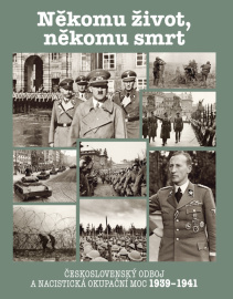 Někomu život, někomu smrt 1939-1941