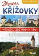 Zábavné Křížovky - Objevujeme české hrady a zámky - cena, srovnání