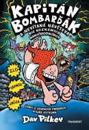 Kapitán Bombarďák 8: Kapitán Bombarďák a nevítaná návšteva nie neznámych naničho - cena, srovnání