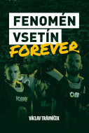 Fenomén Vsetín Forever - cena, srovnání