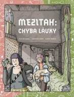 Mezitah: Chyba lávky - cena, srovnání