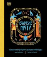 Egyptské mýty - Seznamte se s hrdiny, bohy a nestvůrami starověkého Egypta