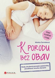 K porodu bez obav - 2. rozšířené vydání