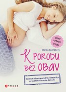 K porodu bez obav - 2. rozšířené vydání - cena, srovnání