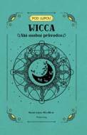 Wicca - Tracie Lono - cena, srovnání