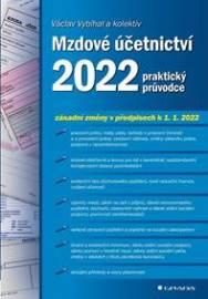 Mzdové účetnictví 2022 - praktický průvodce