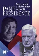 Pane prezidente: Xaver se ptá a Václav Klaus odpovídá - cena, srovnání