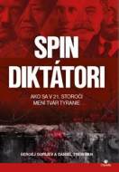 Spin diktátori - cena, srovnání