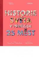 Historie světa v příbězích 25 měst - cena, srovnání