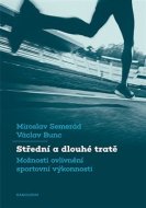 Střední a dlouhé tratě - cena, srovnání