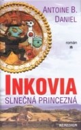 Inkovia - Slnečná princezná - cena, srovnání