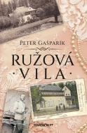 Ružová vila - Peter Gašparík - cena, srovnání