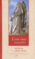 Láska nikdy nezanikne - cena, srovnání