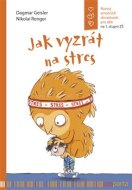 Jak vyzrát na stres - cena, srovnání