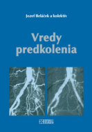 Vredy predkolenia - cena, srovnání