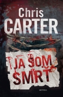 Ja som smrť - Chris Carter - cena, srovnání