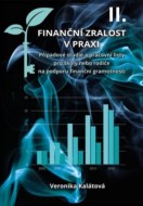 Finanční zralost v praxi II. - cena, srovnání