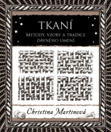 Tkaní - Christina Martinová - cena, srovnání