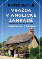 Vražda v anglické zahradě - 1. záhada Julie Birdové - cena, srovnání