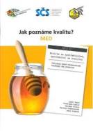 Jak poznáme kvalitu? Med - cena, srovnání