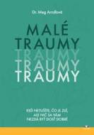 Malé traumy - cena, srovnání