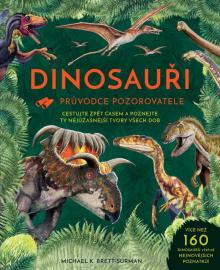 Dinosauři - Průvodce pozorovatele