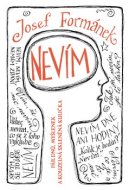 Nevím - Josef Formánek - cena, srovnání